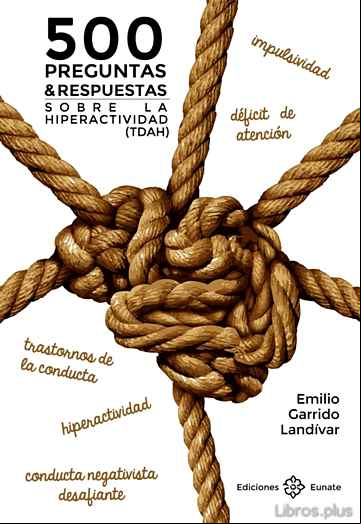 Descargar gratis ebook 500 PREGUNTAS Y RESPUESTAS SOBRE HIPERACTIVIDAD (TDAH) en epub