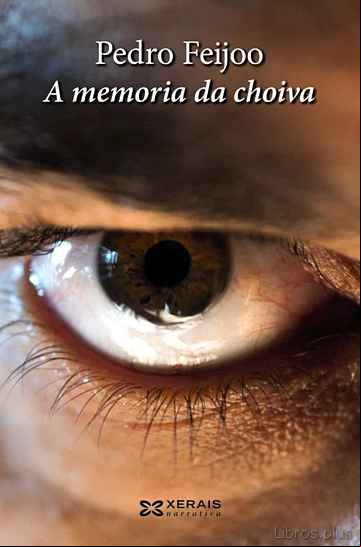 Descargar gratis ebook A MEMORIA DA CHOIVA en epub