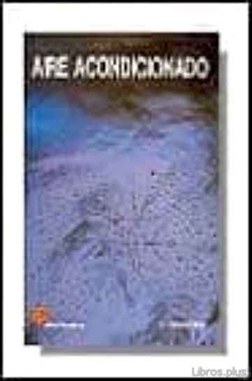 Descargar gratis ebook AIRE ACONDICIONADO (BIBLIOTECA DEL INSTALADOR) en epub