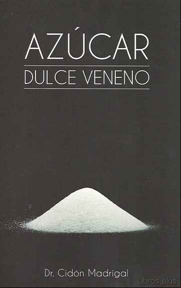 Descargar gratis ebook AZUCAR, DULCE VENENO en epub