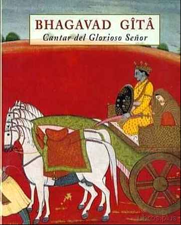 Descargar gratis ebook BHAGAVAD GITA: CANTAR DEL GLORIOSO SEÑOR en epub