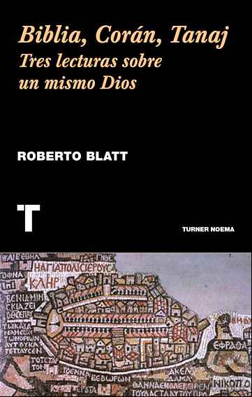 Descargar gratis ebook BIBLIA, CORAN, TANAJ en epub