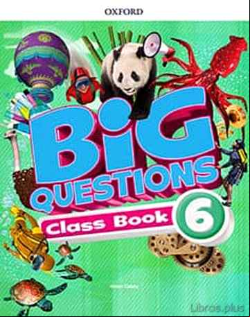 Descargar ebook BIG QUESTIONS 6 CLASS BOOK