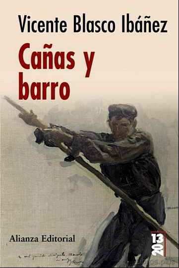 Descargar gratis ebook CAÑAS Y BARRO en epub