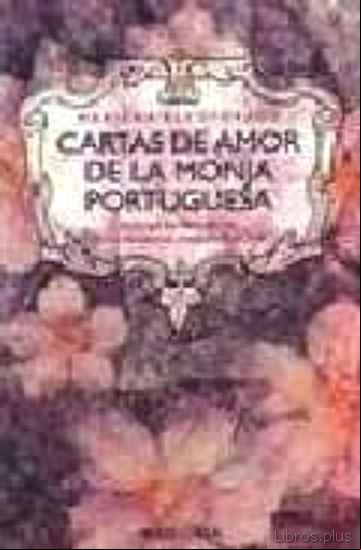 Descargar gratis ebook CARTAS DE AMOR DE LA MONJA PORTUGUESA en epub