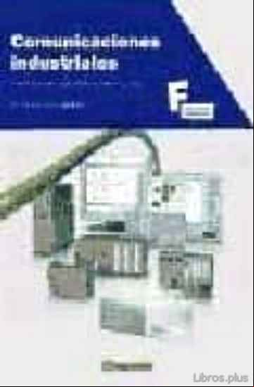 Descargar gratis ebook COMUNICACIONES INDUSTRIALES en epub