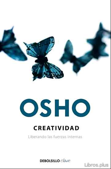 Descargar gratis ebook CREATIVIDAD: LIBERANDO LAS FUERZAS INTERNAS en epub