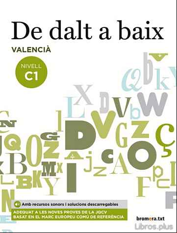Descargar ebook DE DALT A BAIX NIVELL C1 VALENCIA