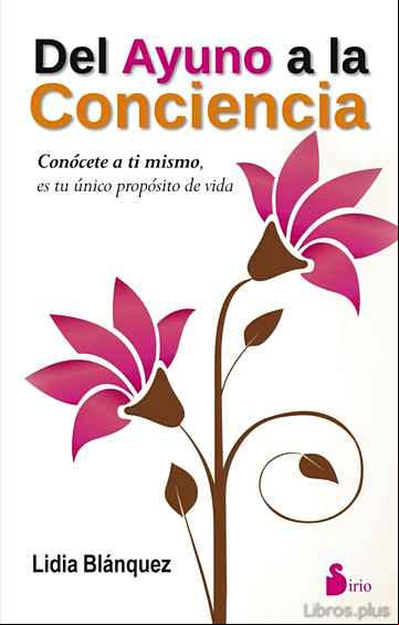 Descargar gratis ebook DEL AYUNO A LA CONCIENCIA en epub