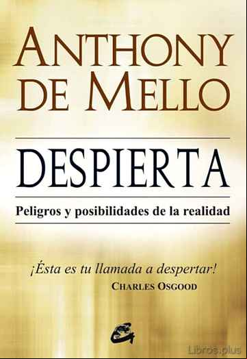 Descargar gratis ebook DESPIERTA: PELIGROS Y POSIBILIDADES DE LA REALIDAD en epub