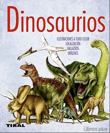 Descargar gratis ebook DINOSAURIOS (ENCICLOPEDIA UNIVERSAL) en epub