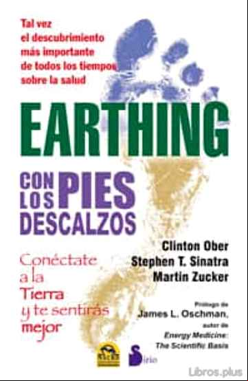 Descargar gratis ebook EARTHING CON LOS PIES DESCALZOS en epub