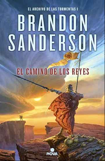 Descargar ebook EL CAMINO DE LOS REYES (SAGA EL ARCHIVO DE LAS TORMENTAS 1)