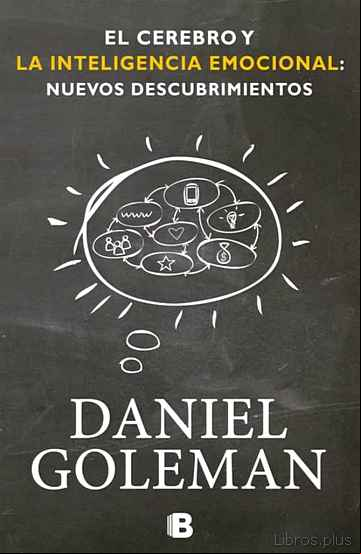 Descargar gratis ebook EL CEREBRO Y LA INTELIGENCIA EMOCIONAL en epub