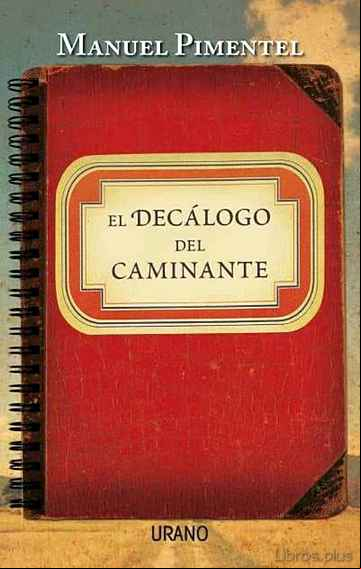 Descargar gratis ebook EL DECALOGO DEL CAMINANTE en epub