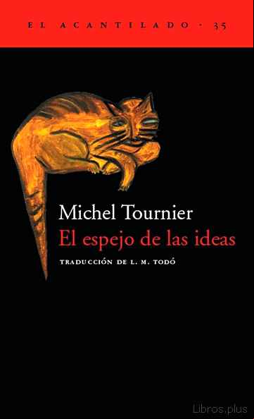 Descargar gratis ebook EL ESPEJO DE LAS IDEAS en epub