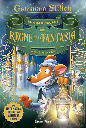 Descargar gratis ebook EL GRAN SECRET DEL REGNE DE LA FANTASIA en epub