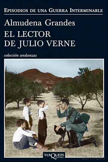 Descargar ebook EL LECTOR DE JULIO VERNE (EPISODIOS DE UNA GUERRA INTERMINABLE 2)