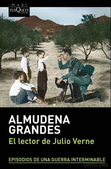 Descargar ebook EL LECTOR DE JULIO VERNE (EPISODIOS DE UNA GUERRA INTERMINABLE 2)