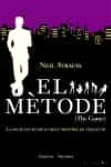 Descargar ebook EL METODE: LA SOCIETAT SECRETA DELS MESTRES DE SEDUCCIO