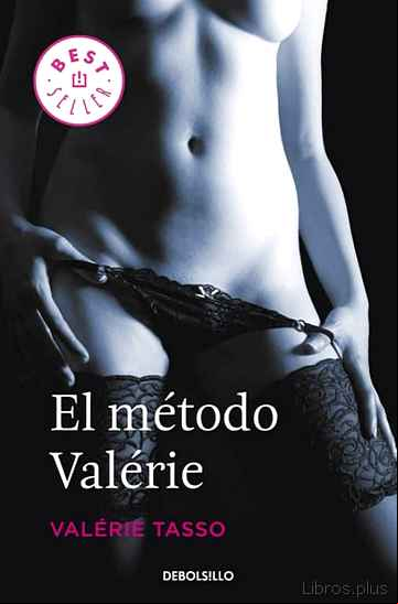 Descargar ebook EL METODO VALERIE: SEXO Y SEDUCCION: SECRETOS PARA SER INFALIBLE