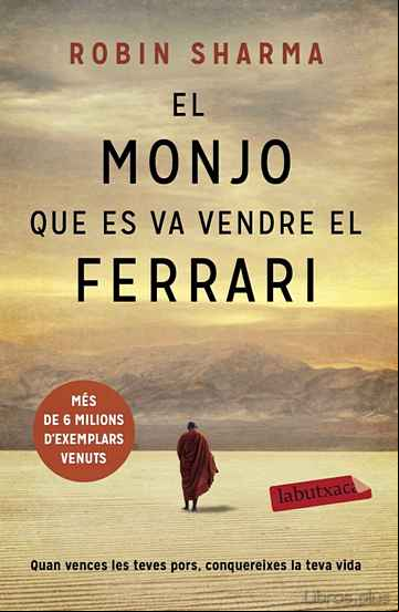 Descargar ebook EL MONJO QUE ES VA VENDRE EL FERRARI