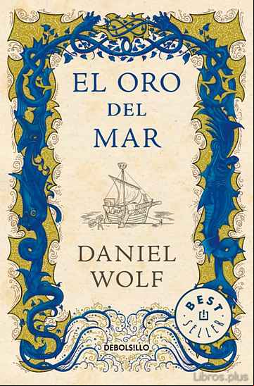 Descargar gratis ebook EL ORO DEL MAR en epub