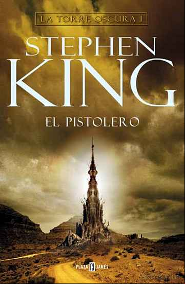 Descargar gratis ebook EL PISTOLERO (SAGA LA TORRE OSCURA 1) en epub