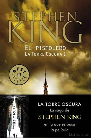 Descargar gratis ebook EL PISTOLERO (SAGA LA TORRE OSCURA 1) en epub