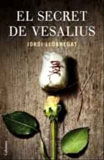 Descargar gratis ebook EL SECRET DE VESALIUS en epub