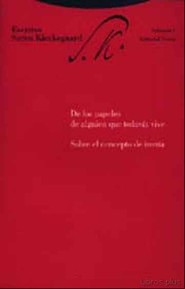 Descargar ebook ESCRITOS DE LOS PAPELES DE ALGUIEN QUE TODAVIA VIVE. SOBRE EL CON CEPTO DE IRONIA