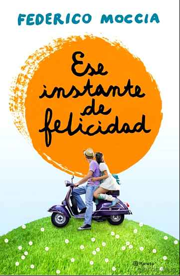 Descargar gratis ebook ESE INSTANTE DE FELICIDAD en epub