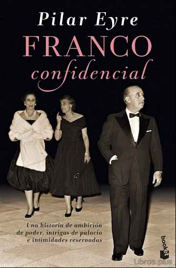 Descargar gratis ebook FRANCO CONFIDENCIAL en epub