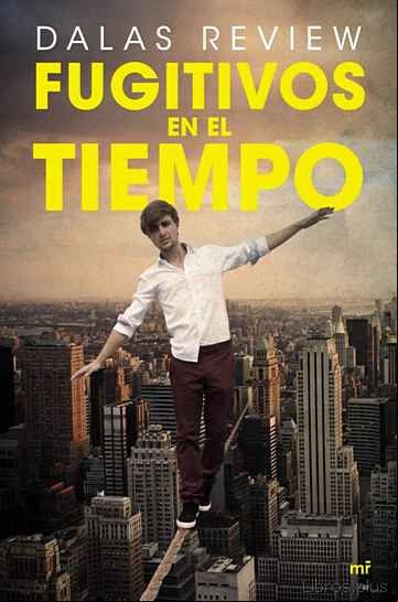 Descargar ebook FUGITIVOS EN EL TIEMPO en epub