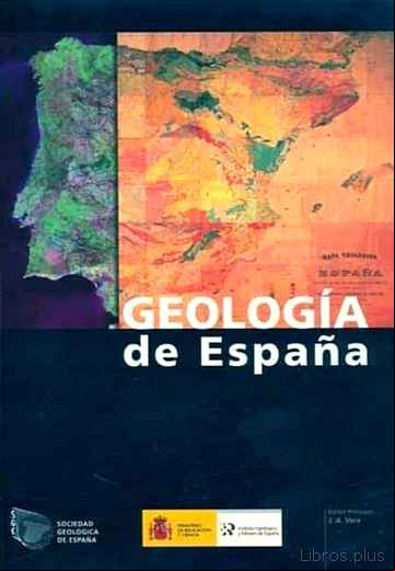 Descargar ebook GEOLOGIA DE ESPAÑA