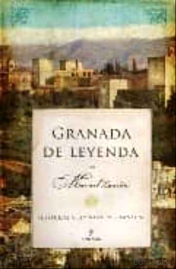Descargar gratis ebook GRANADA DE LEYENDA en epub