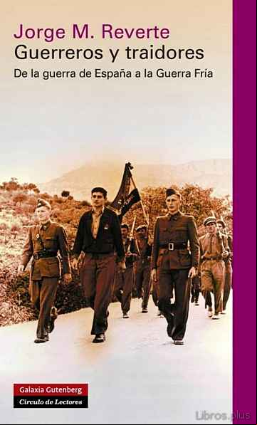 Descargar ebook GUERREROS Y TRAIDORES