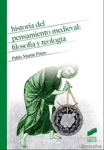 Descargar gratis ebook HISTORIA DEL PENSAMIENTO MEDIEVAL FILOSOFIA Y TEOLOGIA en epub