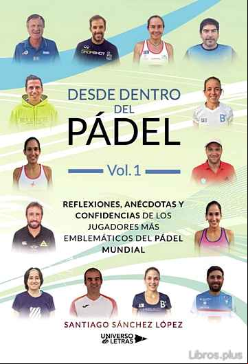 Descargar gratis ebook (I.B.D.) DESDE DENTRO DEL PADEL (VOL.1) en epub