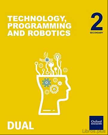 Descargar ebook INICIA DUAL TECHNOLOGY, PROGRAMMING AND ROBOTICS 2º ESO COMUNIDAD MADRID PACK