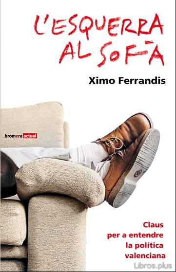 Descargar gratis ebook L ESQUERRA AL SOFA en epub