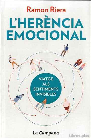 Descargar gratis ebook L HERENCIA EMOCIONAL: VIATGE ALS SENTIMENTS INVISIBLES en epub