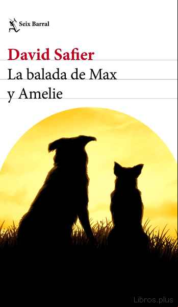Descargar gratis ebook LA BALADA DE MAX Y AMELIE en epub