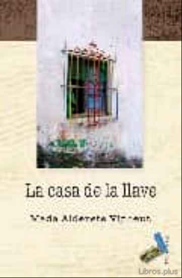 Descargar ebook LA CASA DE LA LLAVE en epub