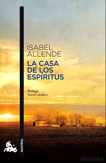 Descargar gratis ebook LA CASA DE LOS ESPIRITUS en epub