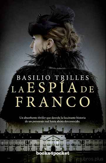 Descargar ebook LA ESPIA DE FRANCO en epub