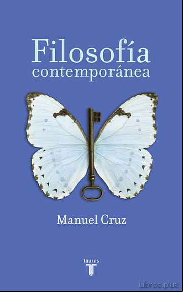 Descargar gratis ebook LA FILOSOFIA CONTEMPORANEA en epub