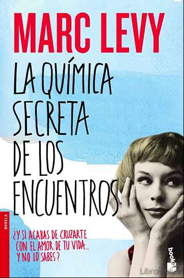 Descargar ebook LA QUIMICA SECRETA DE LOS ENCUENTROS