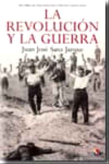 Descargar gratis ebook LA REVOLUCION Y LA GUERRA en epub