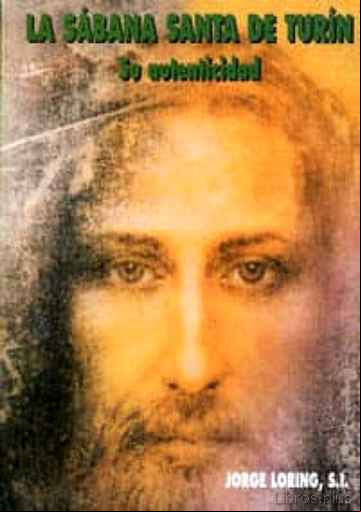 Descargar ebook LA SABANA SANTA DE TURIN. SU AUTENTICIDAD en epub
